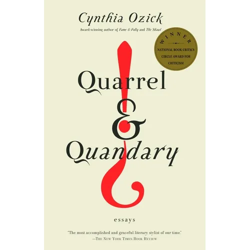 Quarrel & Quandary: Essays
