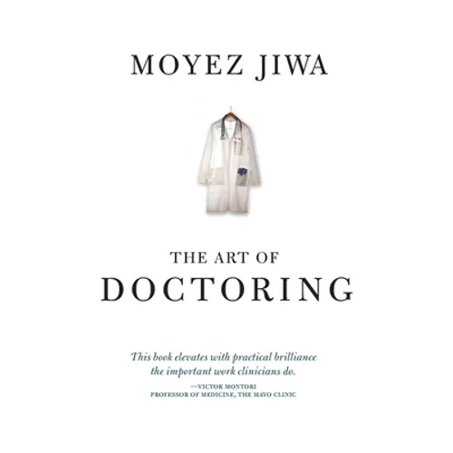 The Art Of Doctoring