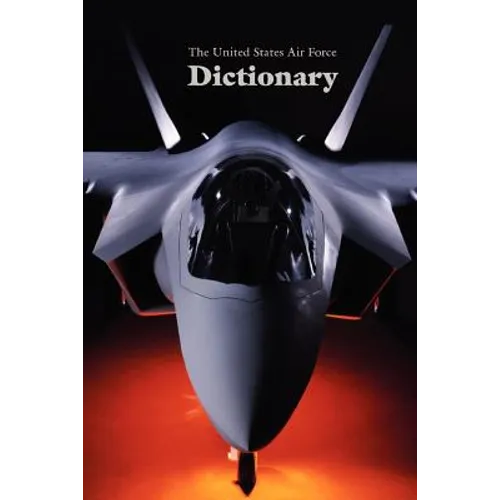 The United States Air Force Dictionary