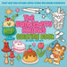 The Bumbleberry Hollows Coloring Book: Color Your Way Through Sweet Treats and Kawaii Characters