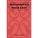 Mathematics Made Easy