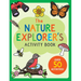 The Nature Explorer's Activity Book: Over 50 Activities!