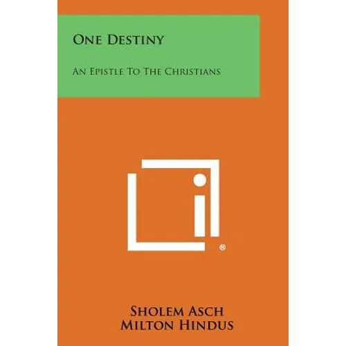 One Destiny: An Epistle to the Christians