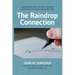 The Raindrop Connection: Connecting the Dots of Erosion, Sediment, and Pollutant Control at Construction Sites