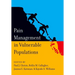 Pain Management in Vulnerable Populations