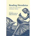 Reading Herodotus: A Study of the Logoi in Book 5 of Herodotus' Histories