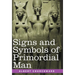 Signs and Symbols of Primordial Man