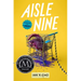 Aisle Nine