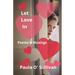 Let Love In: Poems & Musings