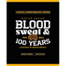 Boston Bruins: Blood, Sweat & 100 Years