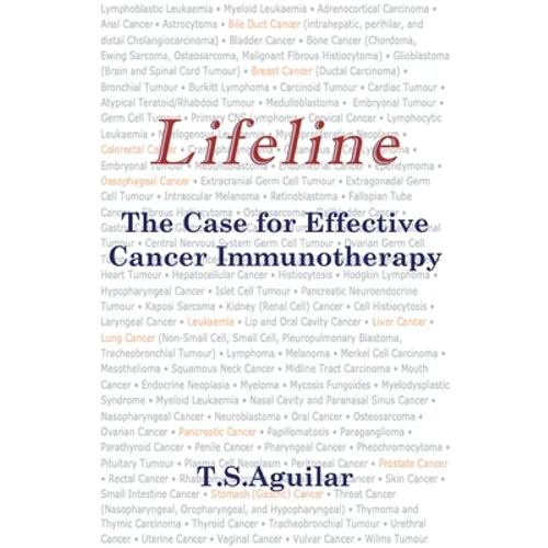Lifeline: The Case for Effective Cancer Immunotherapy