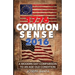 1776 - Commonsense - 2016: A Modern Day Comparison to an Age Old Condition