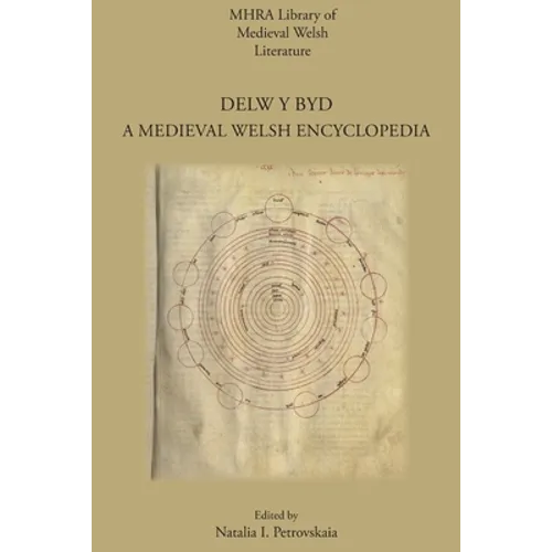 Delw y Byd: A Medieval Welsh Encyclopedia