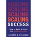 Scaling Success: How to build a brand that breaks barriers
