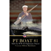 PT Boat 81: Still On WWII Nightmare Patrol