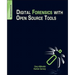 Digital Forensics with Open Source Tools