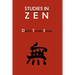 Studies in Zen