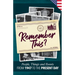 Remember This?: People, Things and Events from 1947 to the Present Day (US Edition)