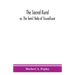 The Sacred Kural; Or, The Tamil Veda Of Tiruvalluvar