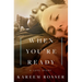 When You're Ready: A Love Story