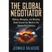 The Global Negotiator: Making, Managing and Mending Deals Around the World in the Twenty-First Century