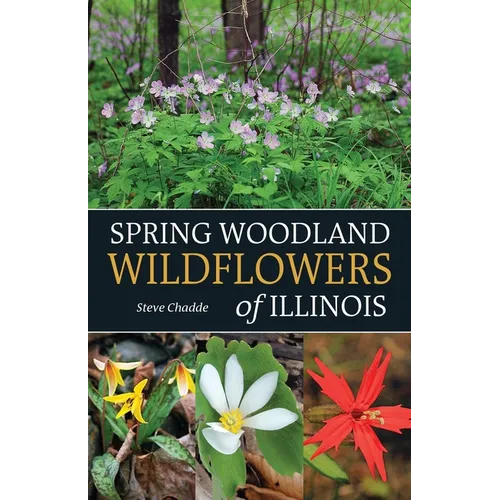 Spring Woodland Wildflowers of Illinois