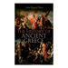 The History of Ancient Greece: From Its Beginnings Until the Death of Alexandre the Great (3rd millennium B.C. - 323 B.C.)