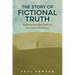 The Story of Fictional Truth: Realism from the Death to the Rise of the Novel