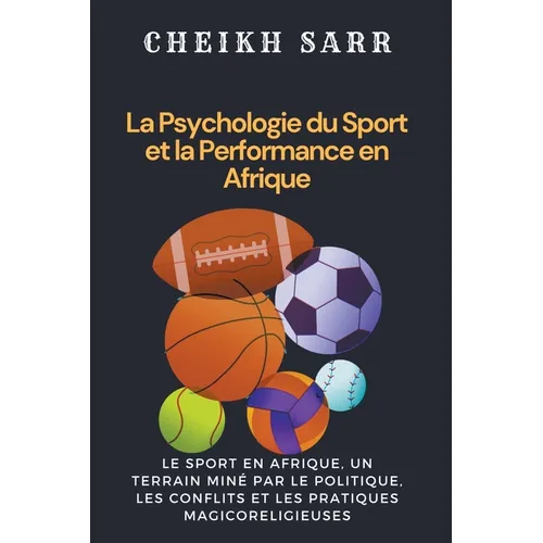 La Psychologie du Sport et la Performance en Afrique