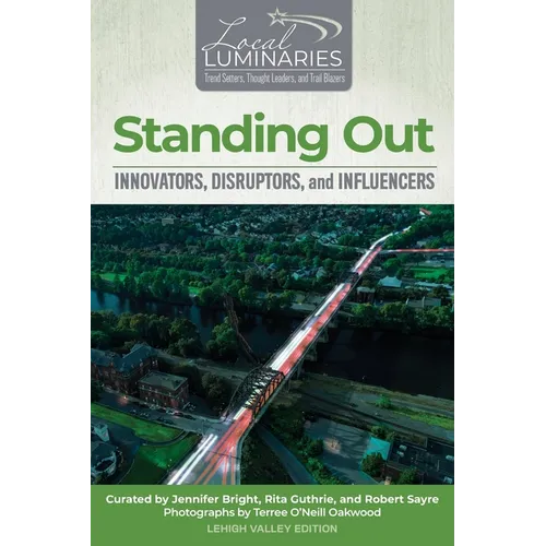 Standing Out: Innovators, Disruptors, and Influencers