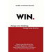 Win: Change Your Thinking, Change Your Destiny
