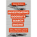 Investigating Google's Search Engine: Ethics, Algorithms, and the Machines Built to Read Us