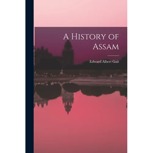 A History of Assam
