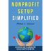 Nonprofit Setup Simplified: An Essential Guide to Launching Your 501(c)(3) Charity in Record Time