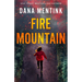 Fire Mountain: Elements of Danger