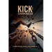 Kick The Darkness