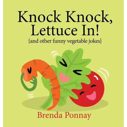 Knock Knock, Lettuce In!