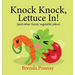 Knock Knock, Lettuce In!