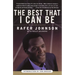 The Best That I Can Be: An Autobiography