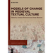 Models of Change in Medieval Textual Culture