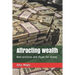 Attracting wealth: Best practices and rituals for money