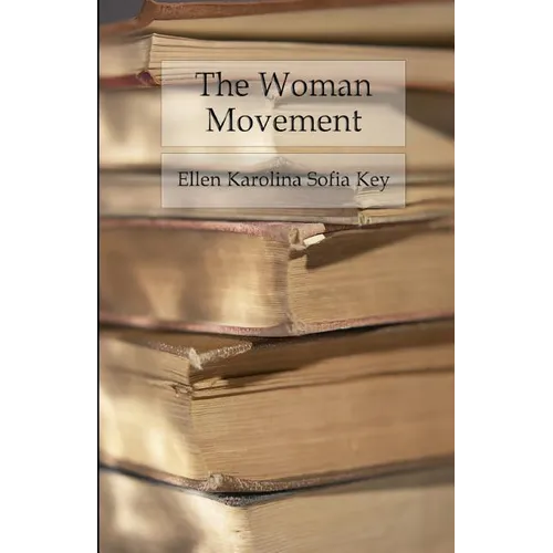 The Woman Movement