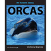 My Favorite Animal: Orcas