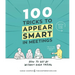 100 Tricks to Appear Smart in Meetings: How to Get by Without Even Trying