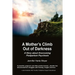 A Mother's Climb Out Of Darkness: A Story about Overcoming Postpartum Psychosis