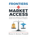 Frontiers in Market Access