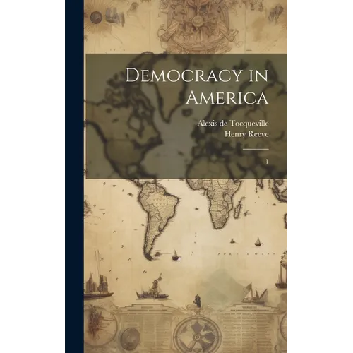 Democracy in America: 1