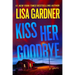 Kiss Her Goodbye: A Frankie Elkin Novel Volume 4