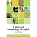 A Historical Morphology of English