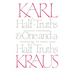 Half-Truths and One-And-A-Half Truths: Selected Aphorisms